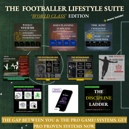 The Footballer Lifestyle Suite - World Class Edition